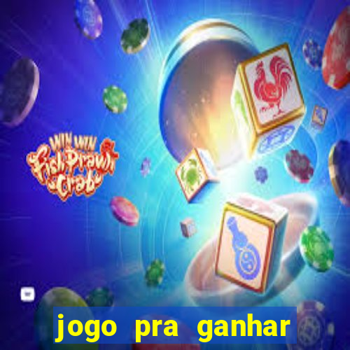 jogo pra ganhar dinheiro sem depositar